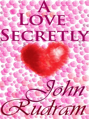 cover image of A Love Secretly